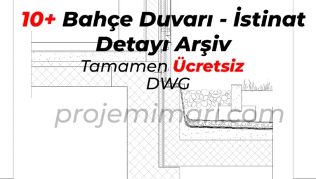 10+ Bahçe Duvarı Detayı Dwg İndir